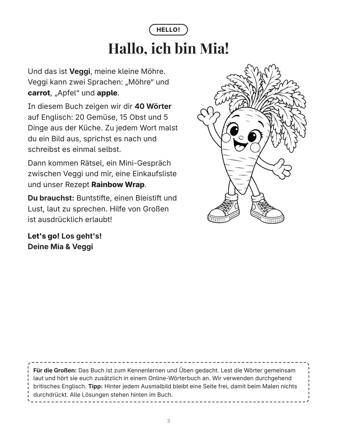 Hello! Mia und Veggi stellen sich vor