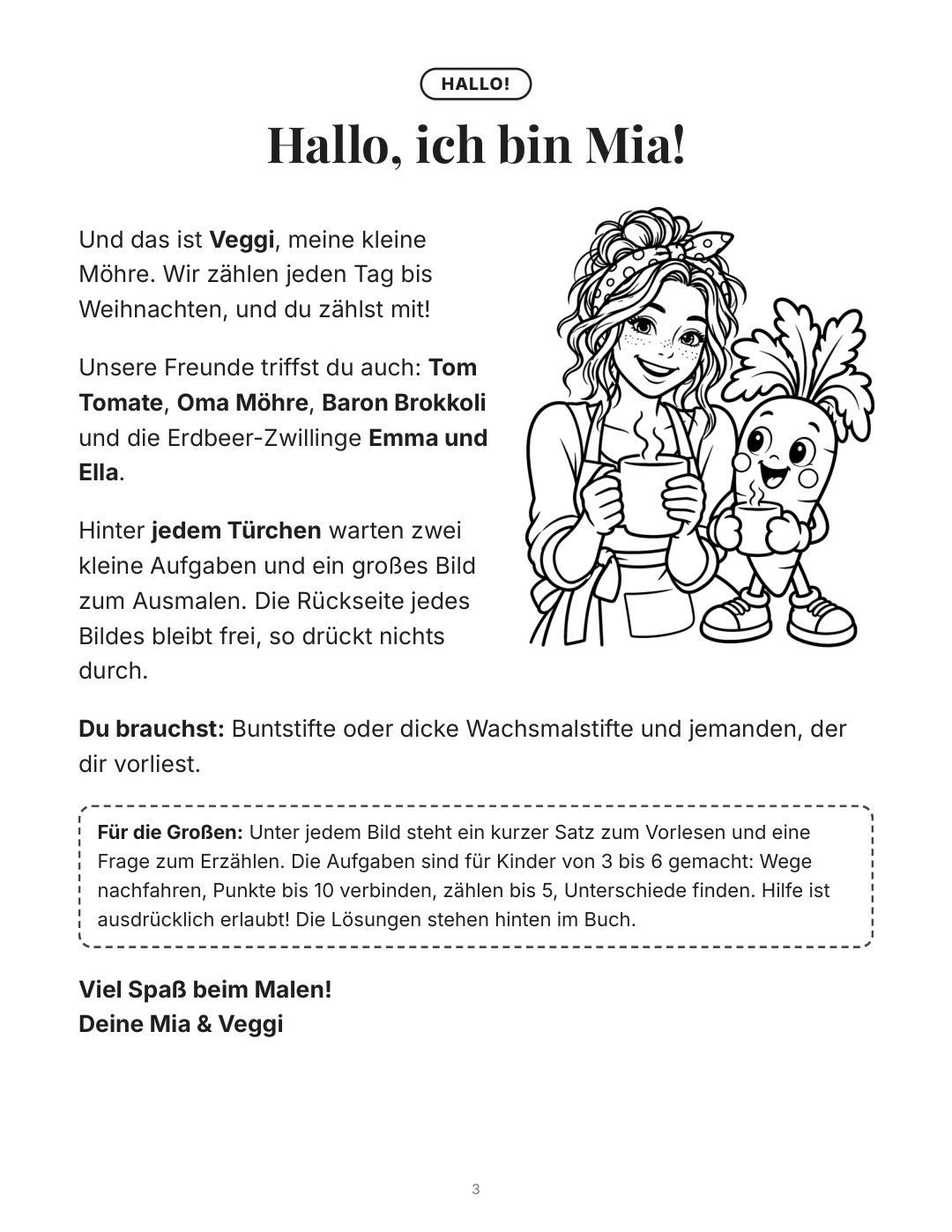 Hallo! Mia und Veggi begrüßen dein Kind