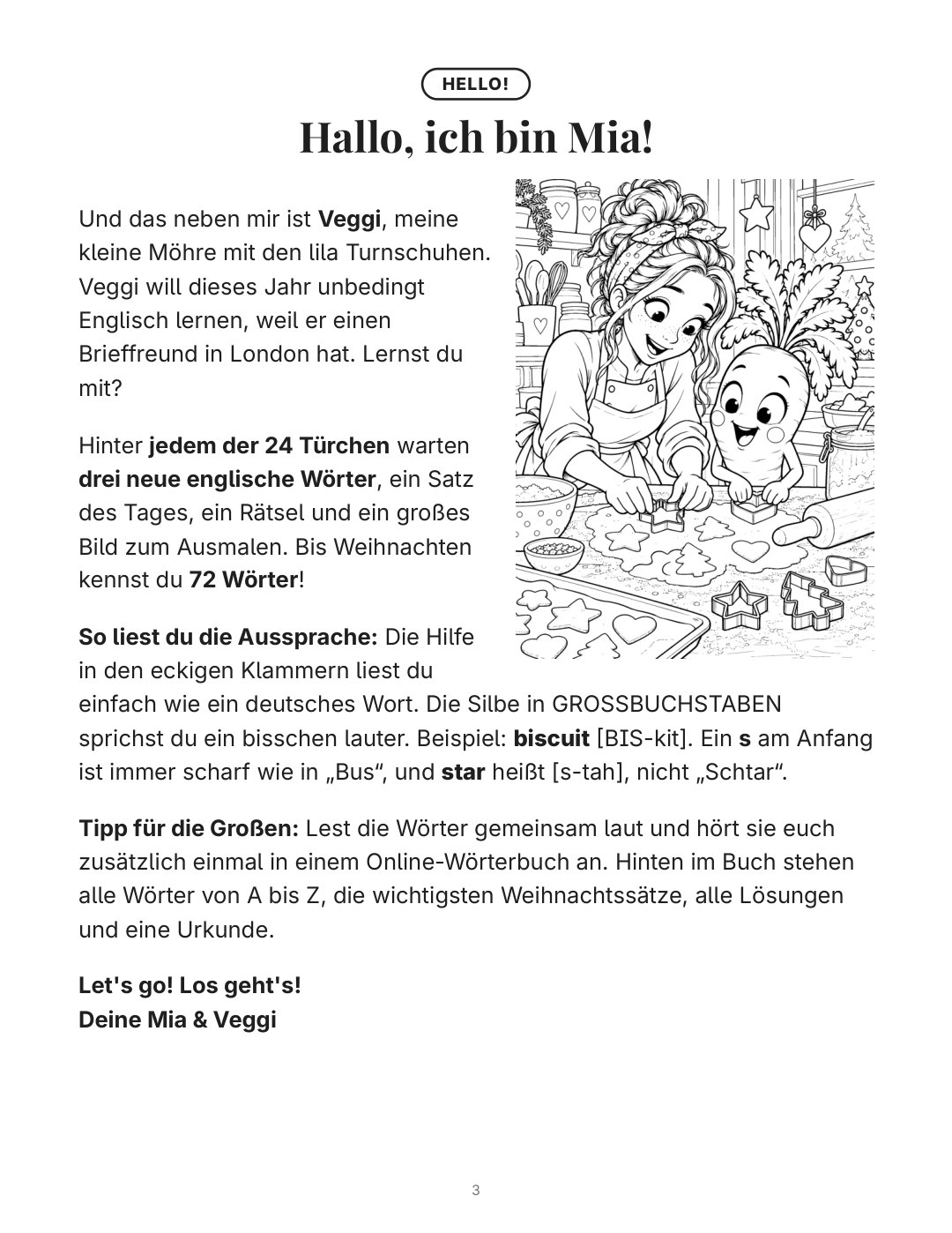 Hello! Mia und Veggi stellen sich vor